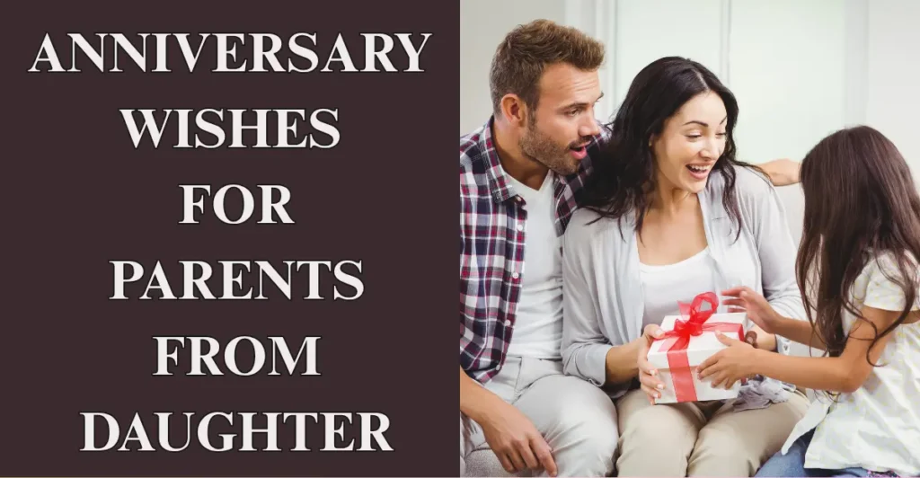 Anniversary Wishes For Parents From Daughter