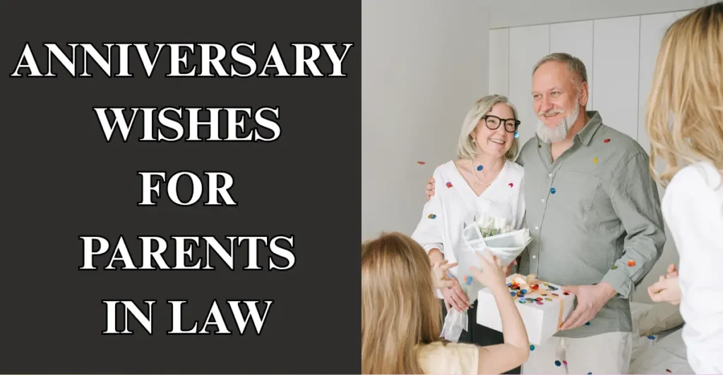 Anniversary Wishes For Parents In Law