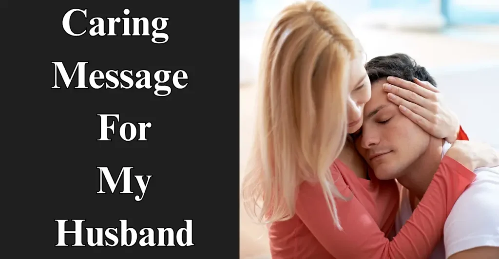 Caring Message For My Husband