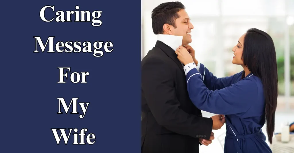 Caring Message For My Wife