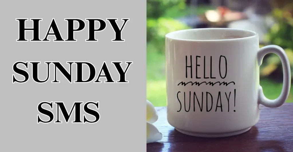 Encouraging Happy Sunday SMS