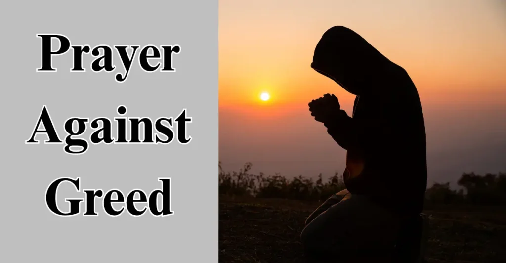 Prayer Against Greed