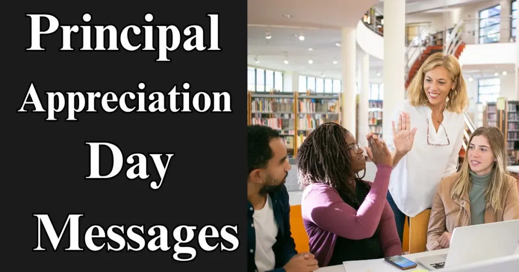 Principal Appreciation Day Messages