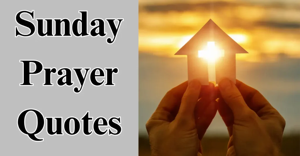 Sunday Prayer Quotes