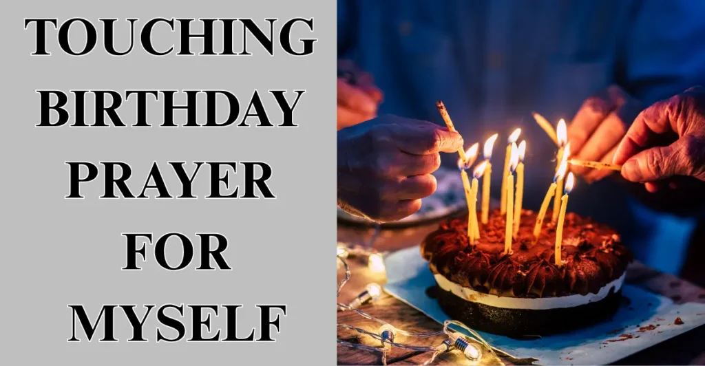 Touching Birthday Prayer For Myself