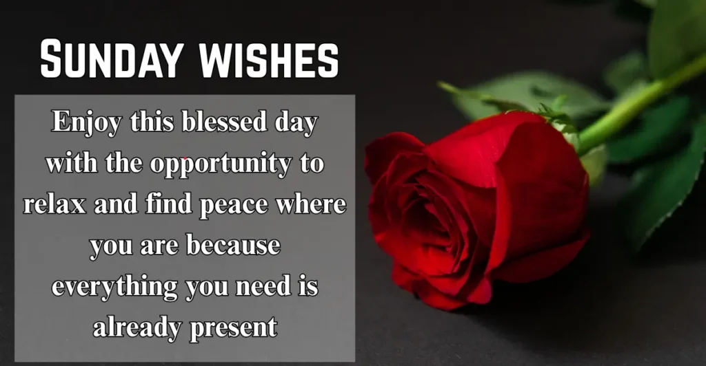 Wonderful Sunday wishes