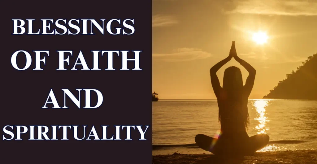 Blessings of Faith and Spirituality