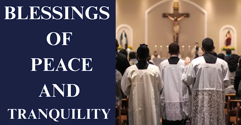 Blessings of Peace and Tranquility