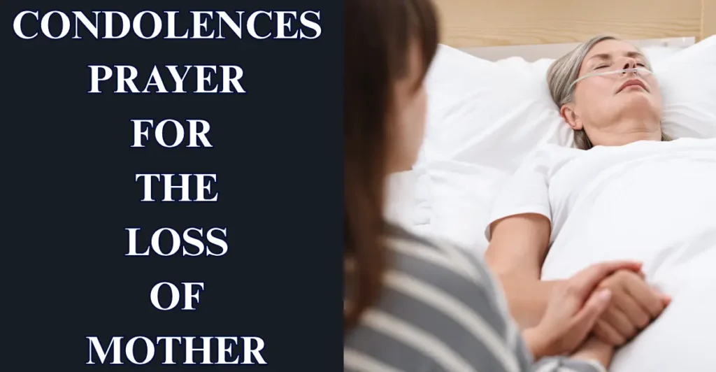 Condolences Prayer For The Loss Of Mother
