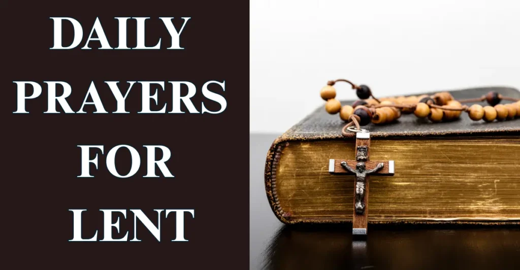 Daily Prayers For Lent