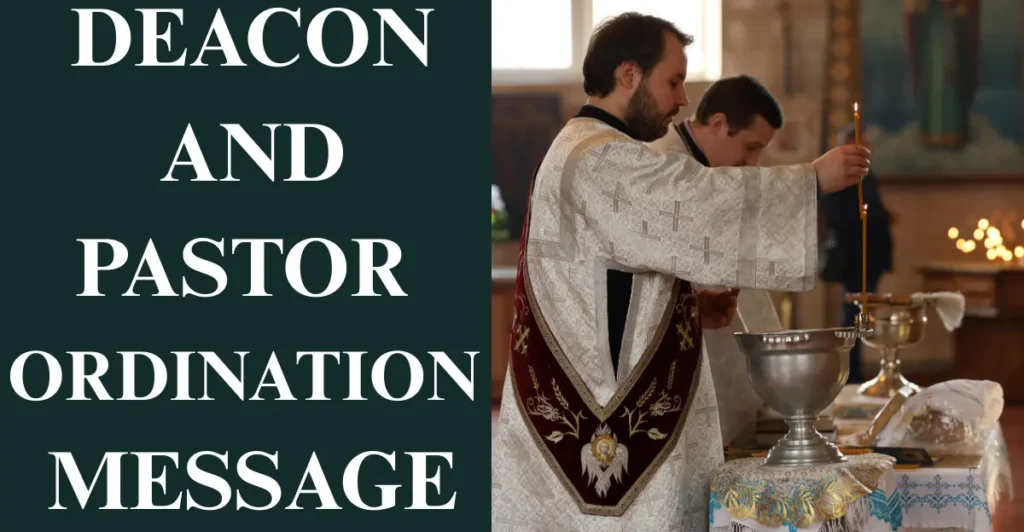 Deacon And Pastor Ordination Message