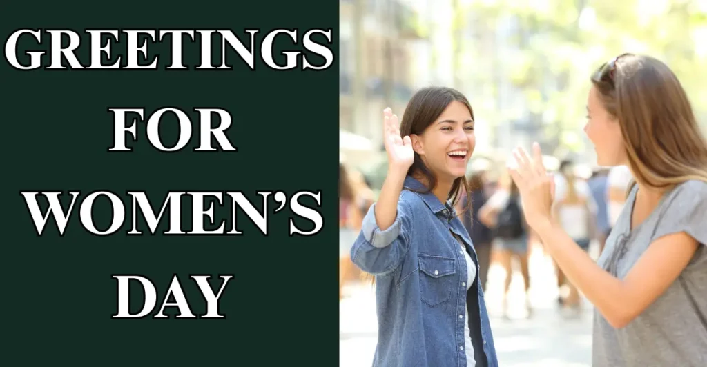 Greetings for Women’s Day