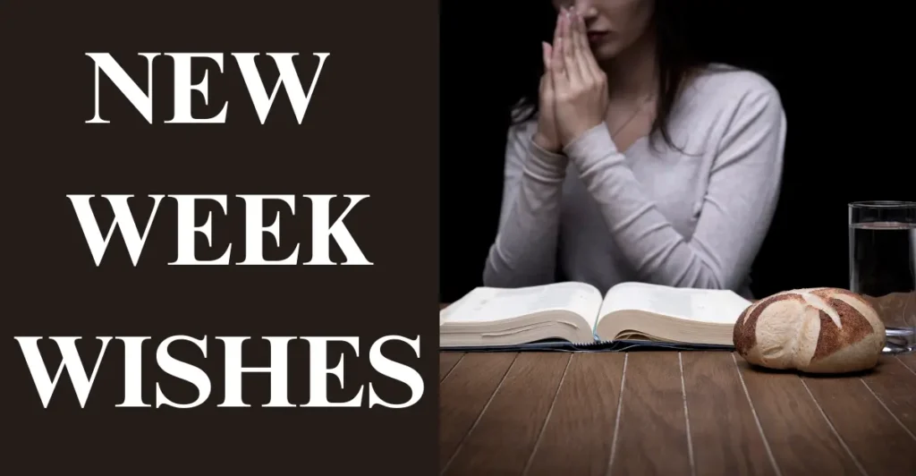 New Week Wishes