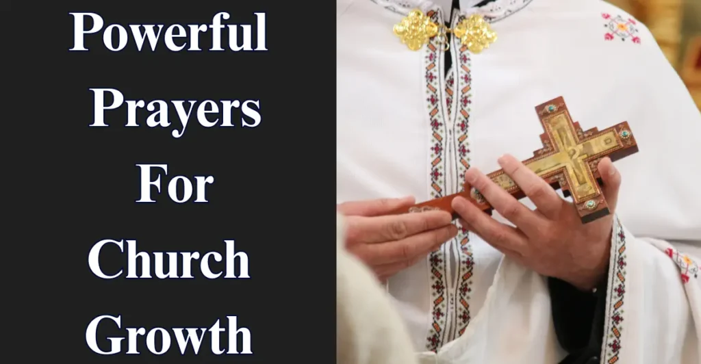 Powerful Prayers For Church Growth