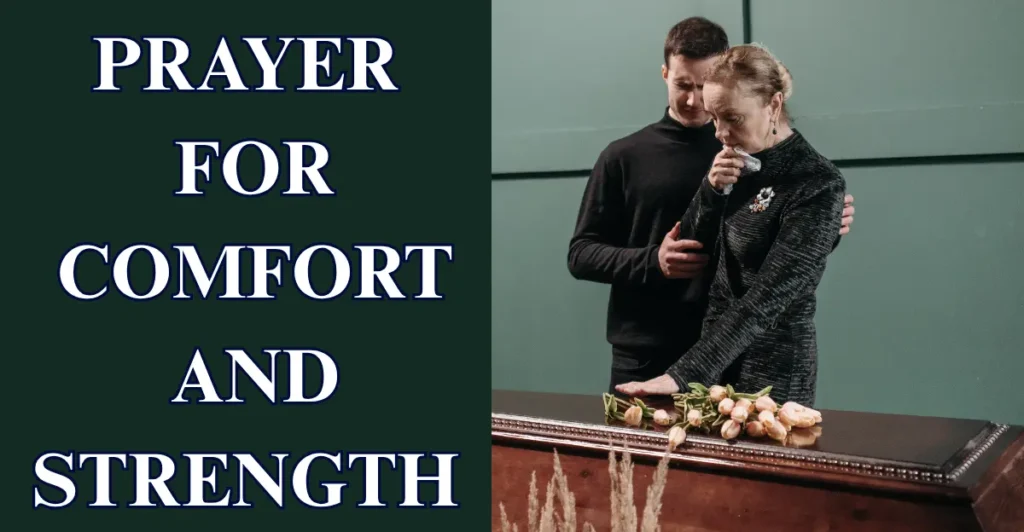 Prayer For Comfort And Strength