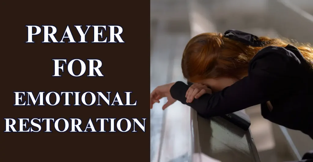 Prayer for Emotional Restoration