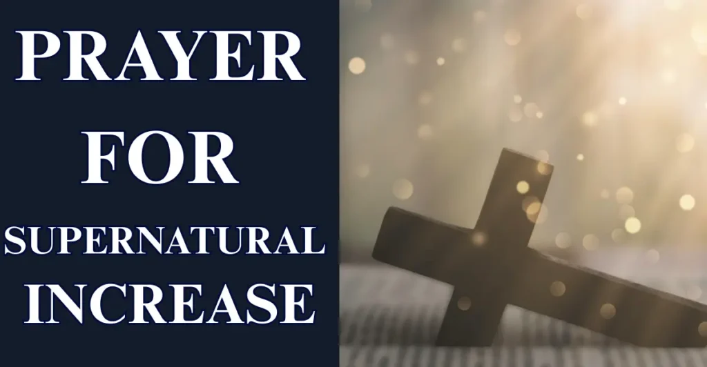 Prayer for Supernatural Increase