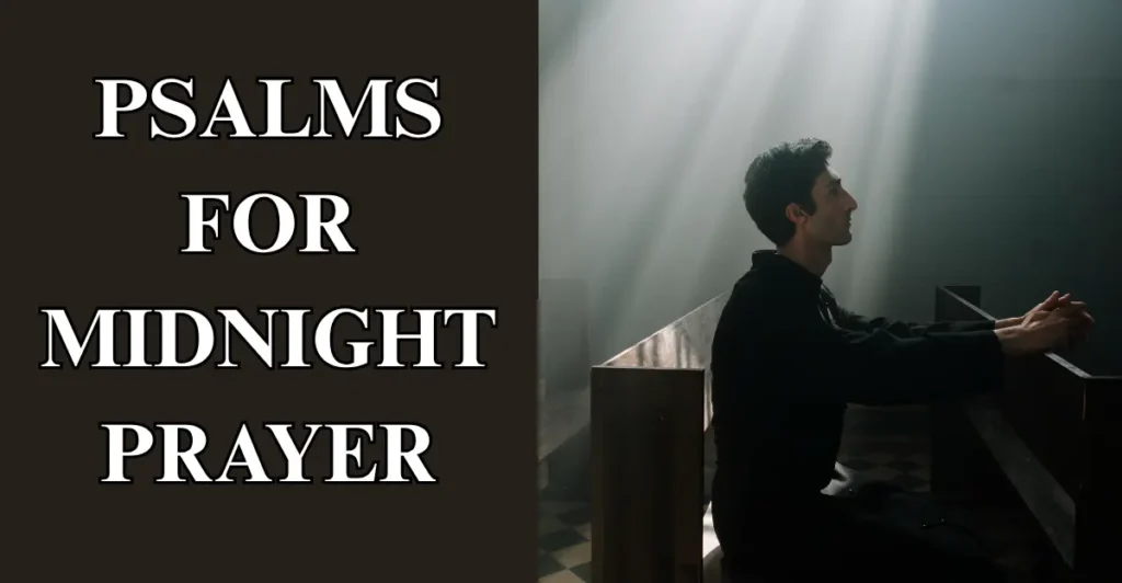 Psalms For Midnight Prayer