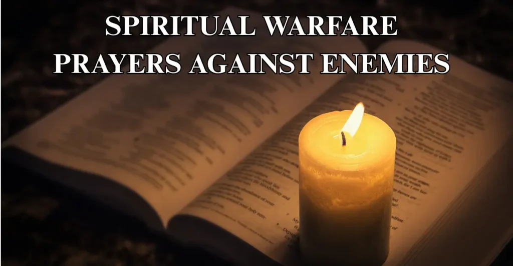 Spiritual Warfare Prayers Against Enemies