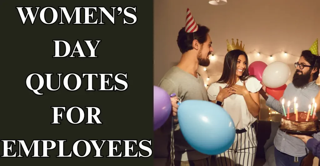 Women’s Day Quotes For Employees
