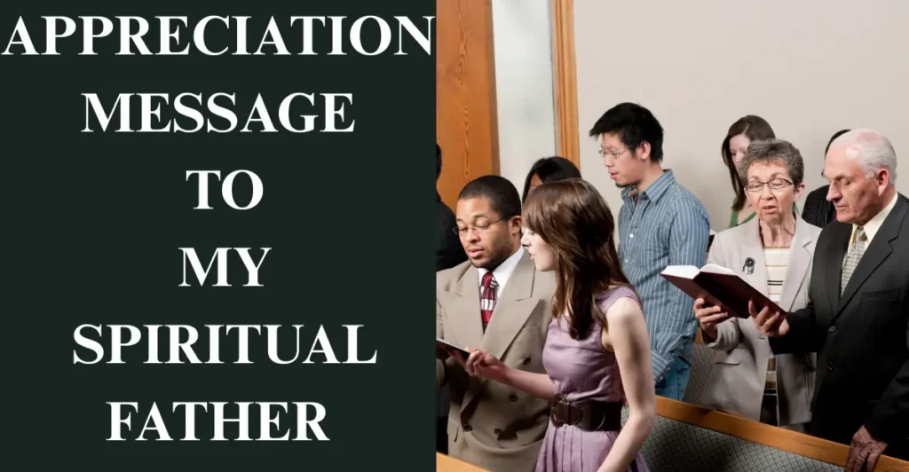 Appreciation Message To My Spiritual Father