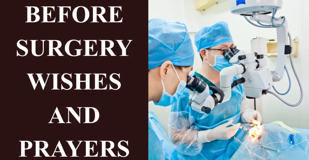 Before surgery wishes and prayers