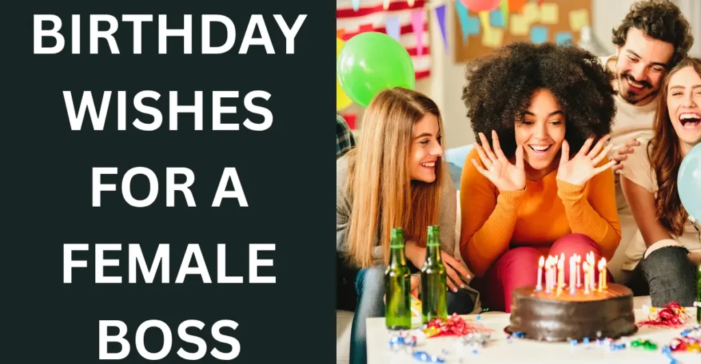 Birthday Wishes For A Female Boss