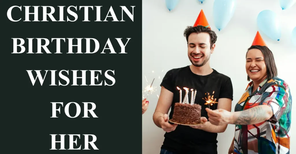 Christian Birthday Wishes For Her