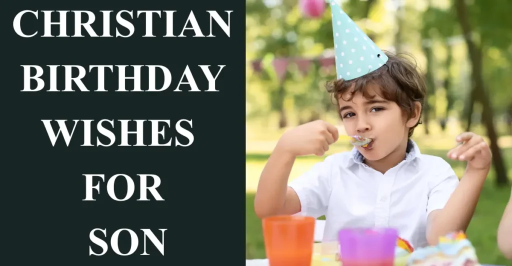 Christian Birthday Wishes For Son