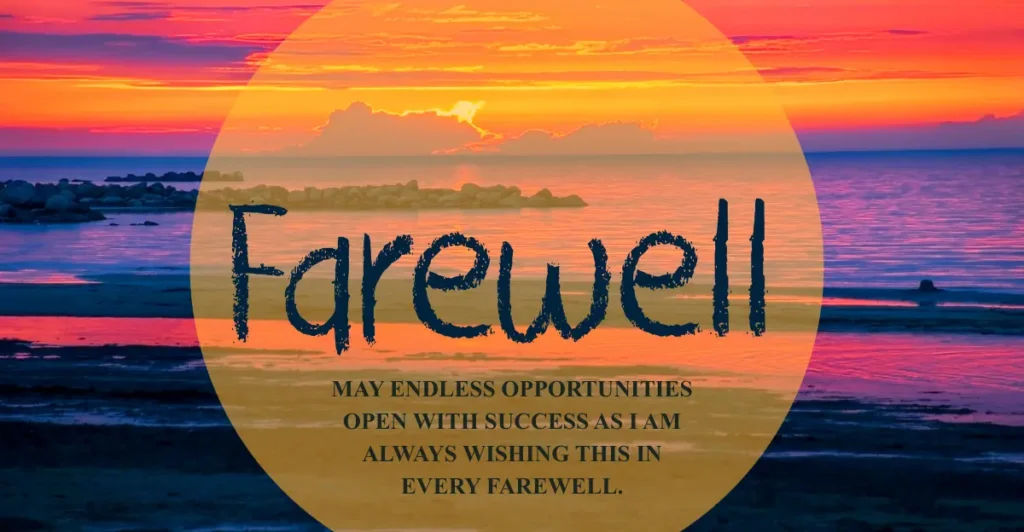 Farewell Wishing You All The Best In Your Future Endeavors