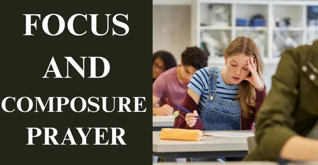 Focus and Composure Prayer