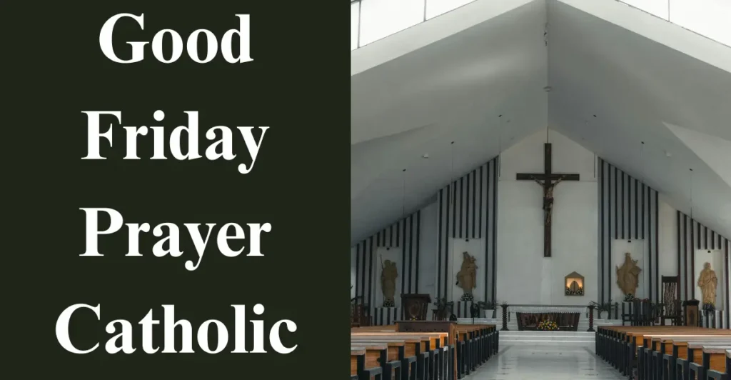 Good Friday Prayer Catholic