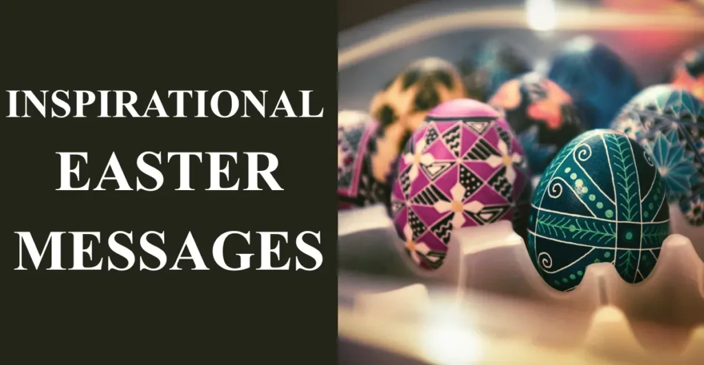 Inspirational Easter Messages