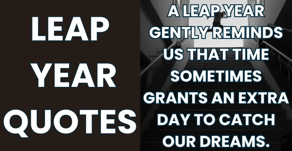 Leap Year Quotes