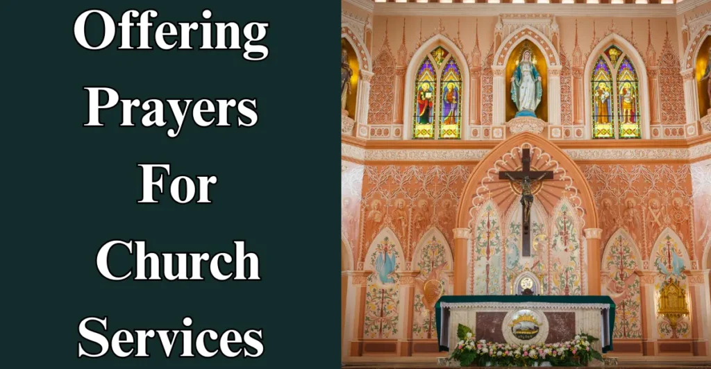 Offering Prayers For Church Services