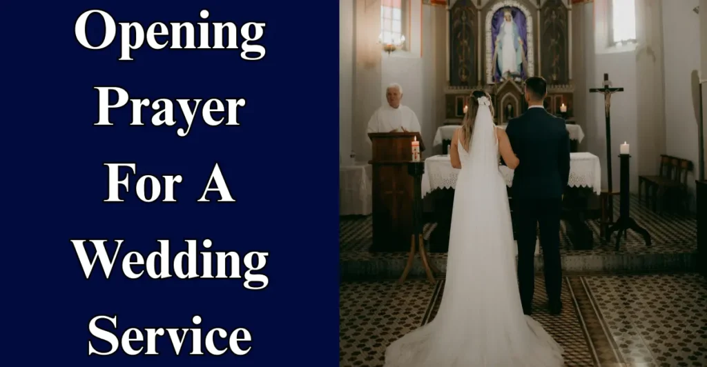Opening Prayer For A Wedding Service