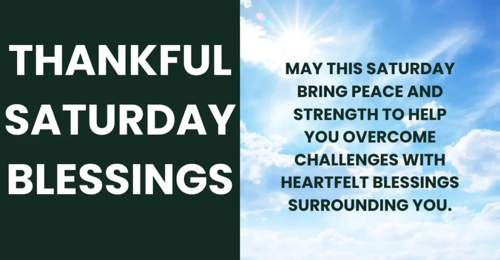 Thankful Saturday Blessings