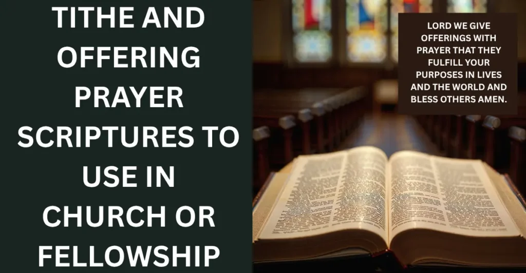 Tithe and Offering Prayer Scriptures To Use in Church Or Fellowship