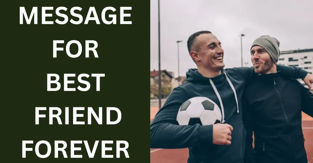 Message For Best Friend Forever