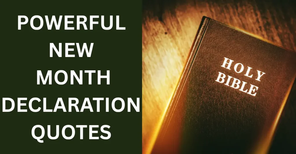 Powerful New Month Declaration Quotes