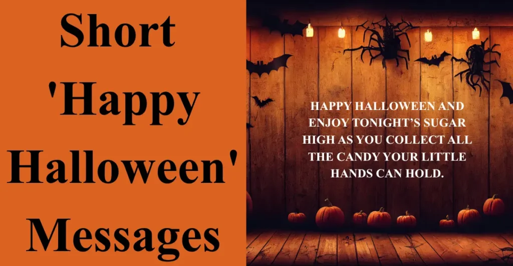 Short 'Happy Halloween' Messages
