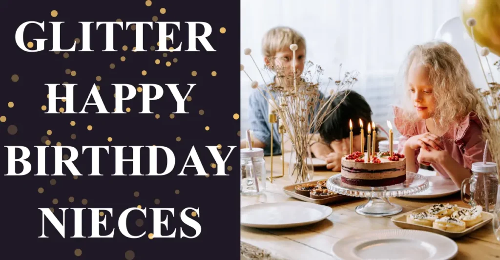 Glitter Happy Birthday Nieces