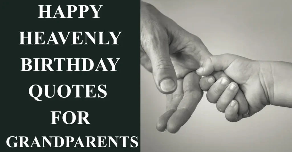 Happy Heavenly Birthday Quotes for Grandparents