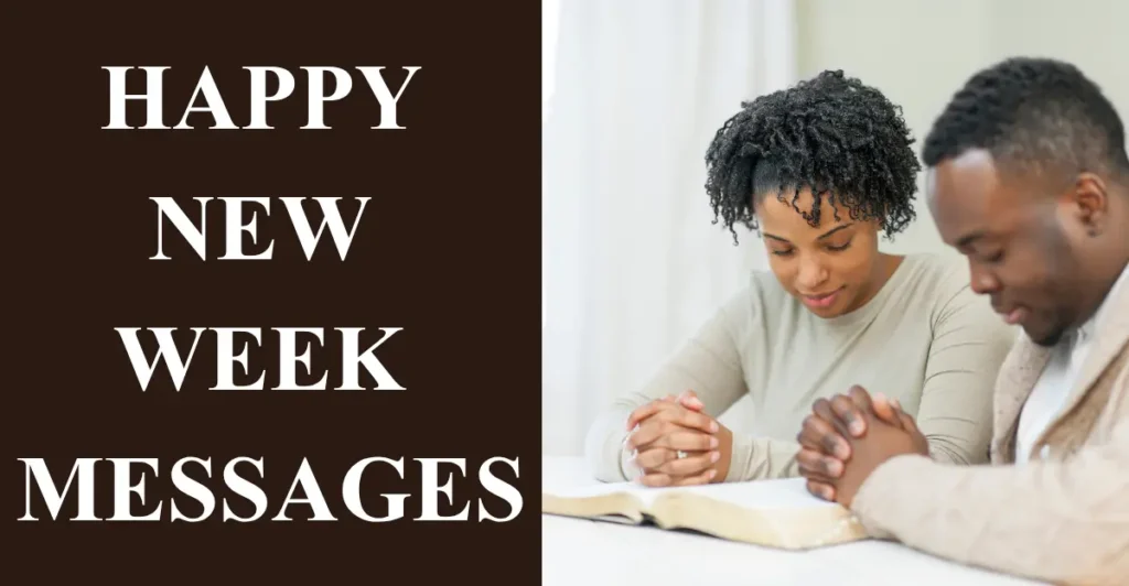 Happy New Week Messages