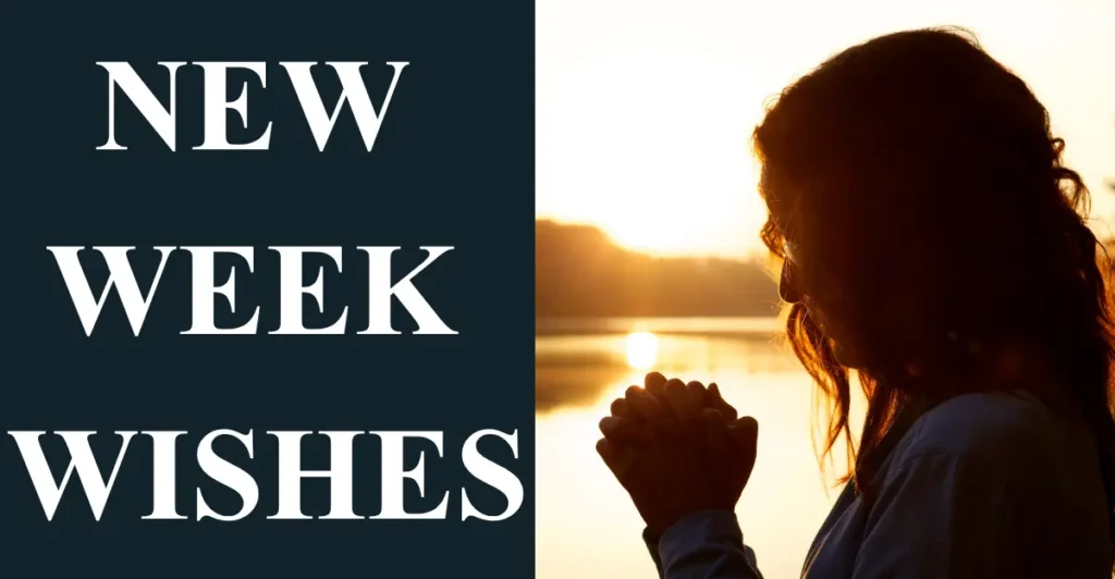 New Week Wishes