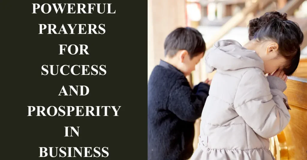 Powerful Prayers For Success And Prosperity In Business