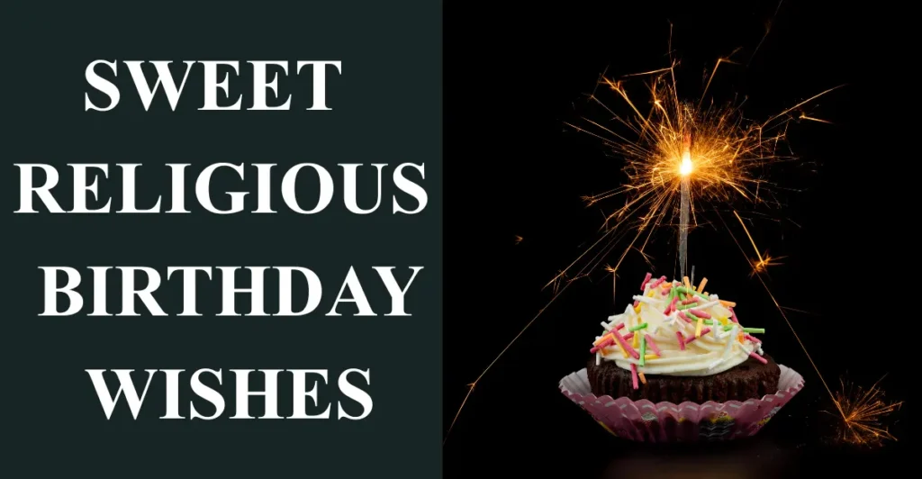 Sweet Religious Birthday Wishes