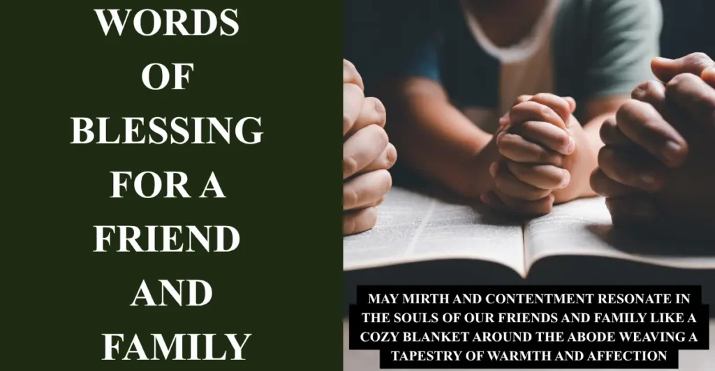 Words Of Blessing For a Friend and Family