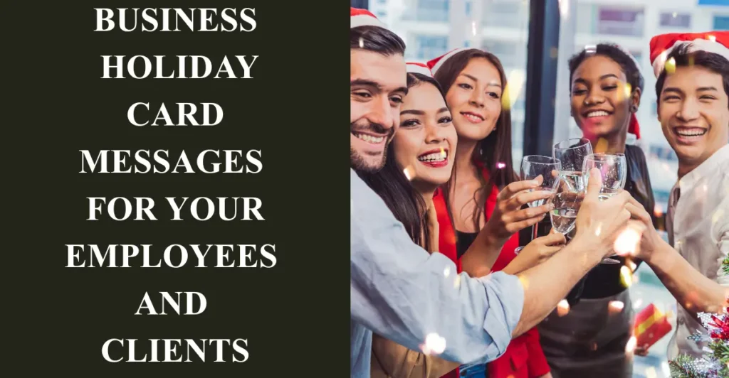Business Holiday Card Messages for Your Employees and Clients