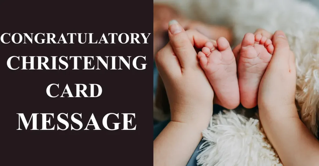 Congratulatory Christening Card Message